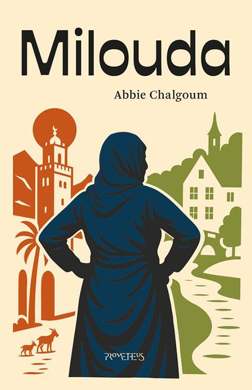 Milouda -  Abbie Chalgoum (ISBN: 9789044658736)