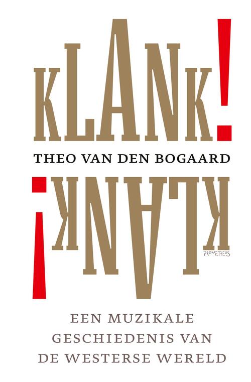 Theo van den Bogaard Klank! -   (ISBN: 9789044659788)