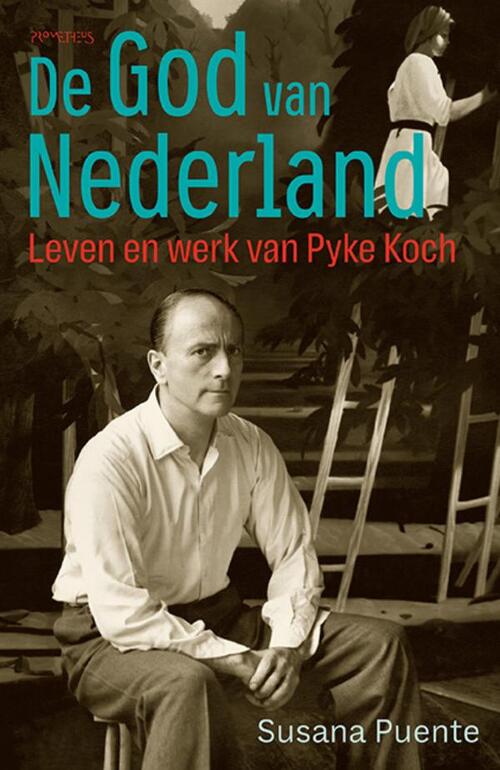 De God van Nederland -  Susana Puente (ISBN: 9789044661286)