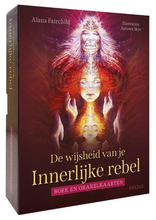 De wijsheid van je innerlijke rebel -  Alana Fairchild (ISBN: 9789044769630)
