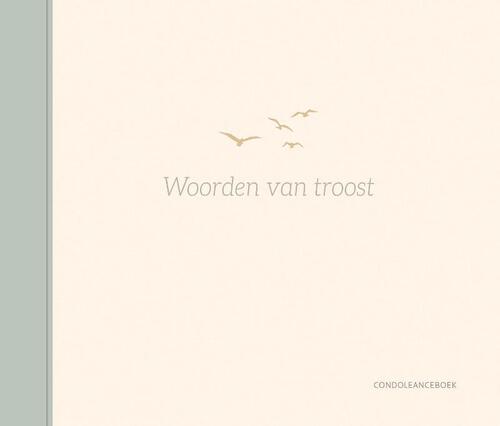 Woorden van troost - condoleanceboek -  Znu (ISBN: 9789044770193)