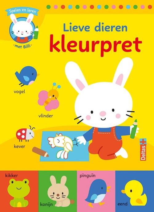 Lieve dieren kleurpret - Spelen en leren met Billi -  Znu (ISBN: 9789044771022)