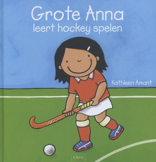 Maar ziel fonds Grote Anna leert hockey spelen, Kathleen Amant | 9789044820973 | Boek -  bruna.nl