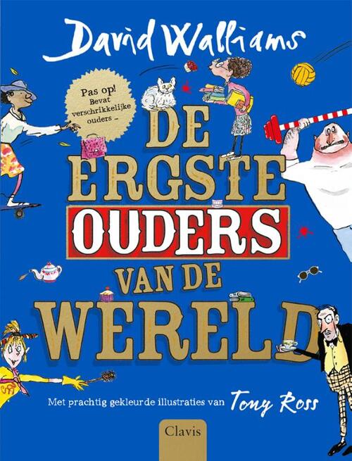 De ergste ouders van de wereld -  David Walliams (ISBN: 9789044840964)