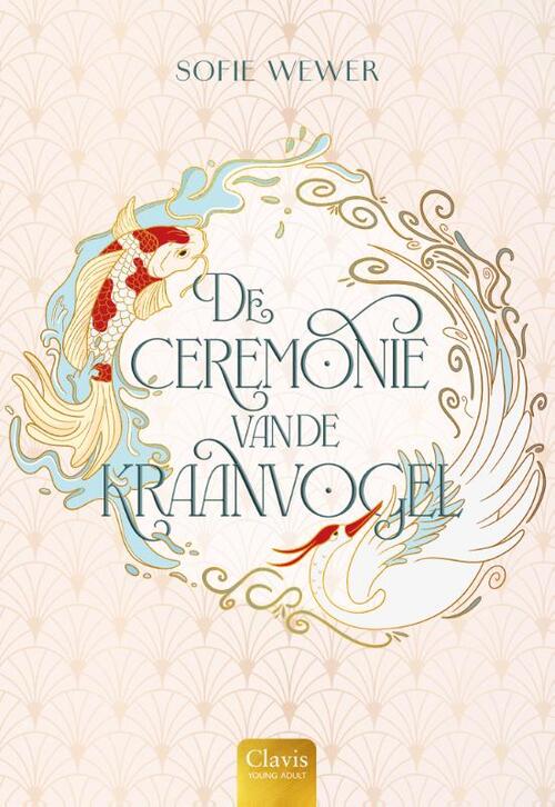 Sofie Wewer De ceremonie van de kraanvogel -   (ISBN: 9789044859102)