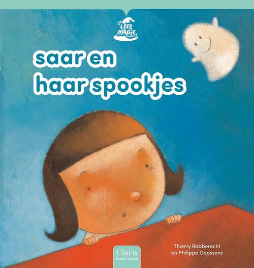 Saar en haar spookjes -  Thierry Robberecht (ISBN: 9789044860467)