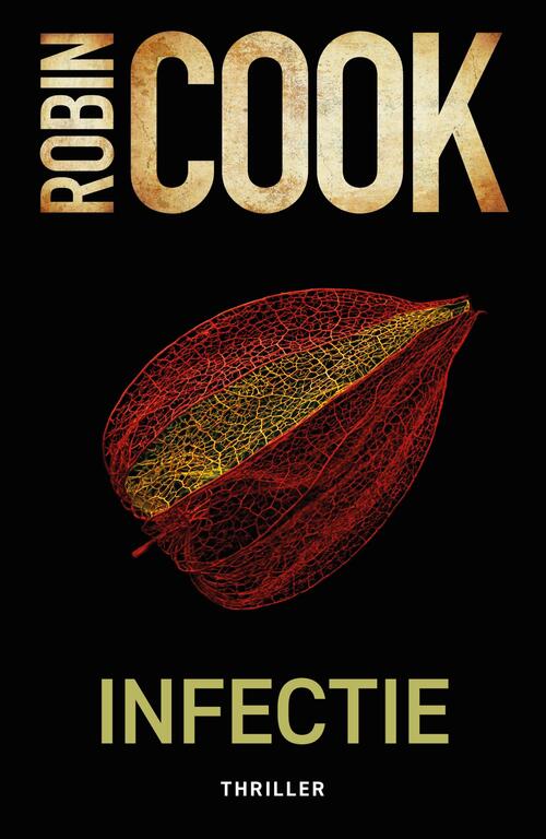 Infectie -  Robin Cook (ISBN: 9789044939156)