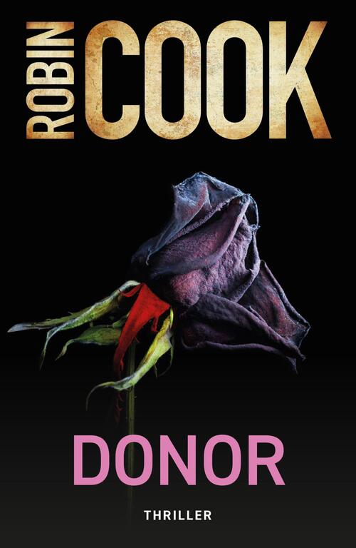 Donor -  Robin Cook (ISBN: 9789044939163)