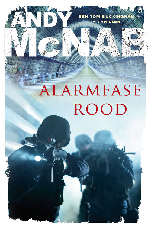 Alarmfase rood -  Andy McNab (ISBN: 9789044969085)
