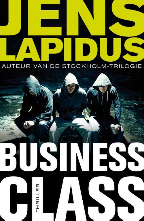 Businessclass -  Jens Lapidus (ISBN: 9789044971941)
