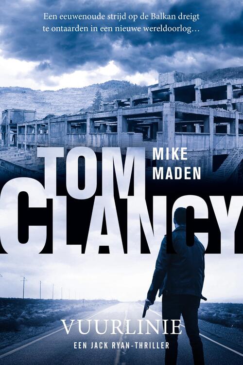 Tom Clancy Vuurlinie -  Mike Maden (ISBN: 9789044978452)