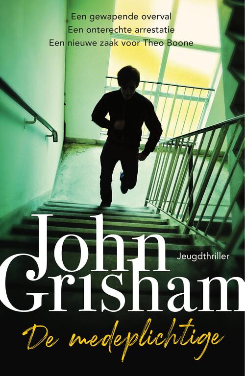De medeplichtige -  John Grisham (ISBN: 9789044978704)