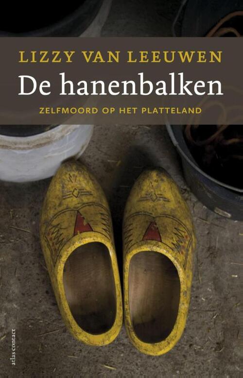 De hanenbalken -  Lizzy van Leeuwen (ISBN: 9789045025124)
