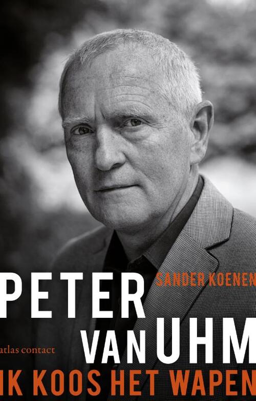 Peter Van Uhm -  Sander Koenen (ISBN: 9789045025384)