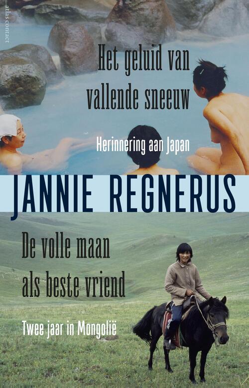 Het geluid van vallende sneeuw / De volle maan als beste vriend -  Jannie Regnerus (ISBN: 9789045034089)
