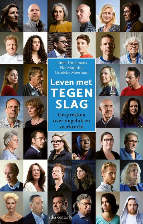 Leven met tegenslag -  Eke Mannink, Grieteke Meerman, Linda Huijsmans (ISBN: 9789045042794)