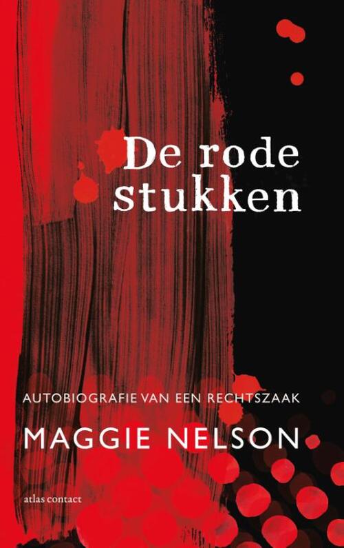 De rode stukken -  Maggie Nelson (ISBN: 9789045044231)
