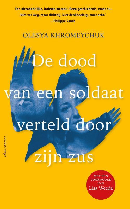 De dood van een soldaat verteld door zijn zus -  Olesya Khromeychuk (ISBN: 9789045049243)