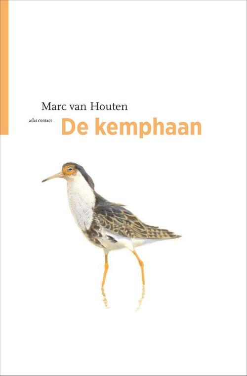 De kemphaan -  Marc van Houten (ISBN: 9789045049878)