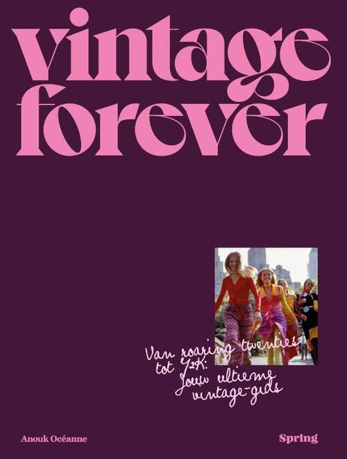 Vintage forever -  Anouk Océanne (ISBN: 9789045051352)