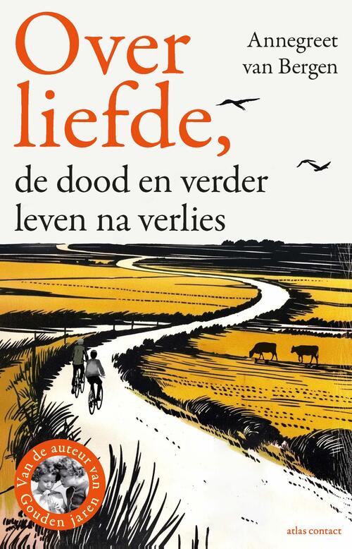 Over liefde, -  Annegreet van Bergen (ISBN: 9789045052984)
