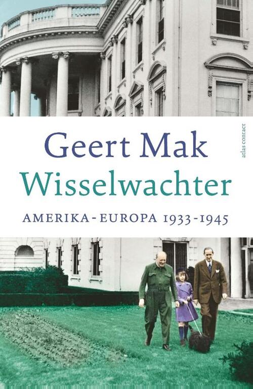 Wisselwachter -  Geert Mak (ISBN: 9789045054322)