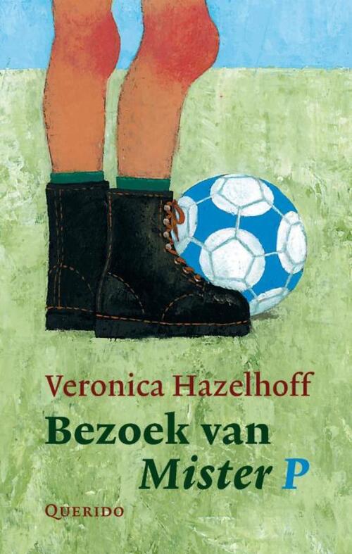 Bezoek van Mister P -  Veronica Hazelhoff (ISBN: 9789045108148)