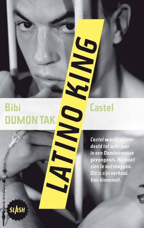 Latino king -  Bibi Dumon Tak, Castel (ISBN: 9789045113807)