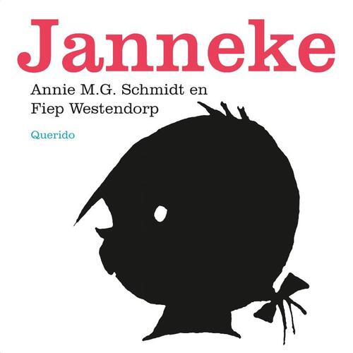 Janneke -  Annie M.G. Schmidt (ISBN: 9789045120478)
