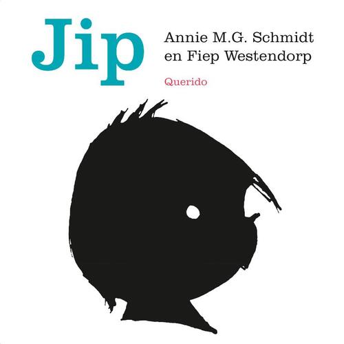 Jip -  Annie M.G. Schmidt (ISBN: 9789045120577)