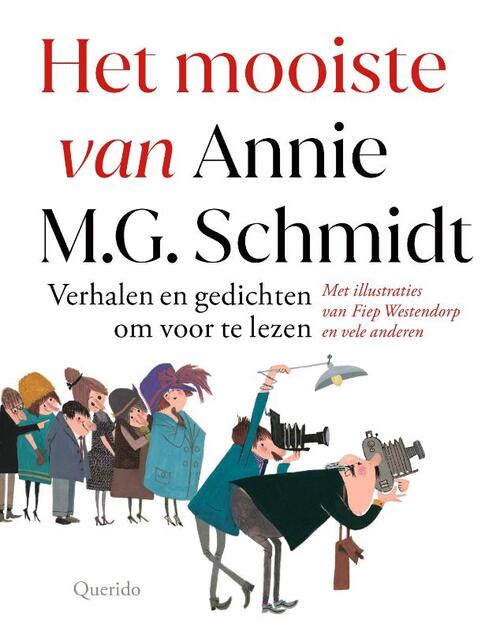 Het mooiste van Annie M.G. Schmidt -  Annie M.G. Schmidt (ISBN: 9789045126739)