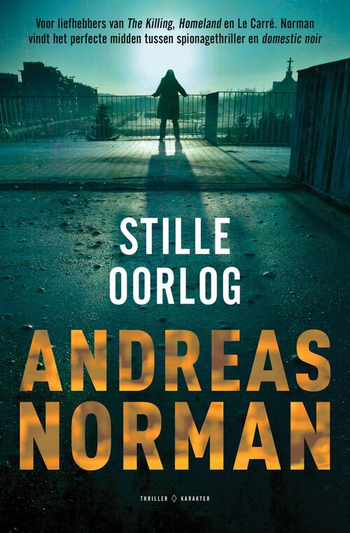 Stille oorlog -  Andreas Norman (ISBN: 9789045214078)