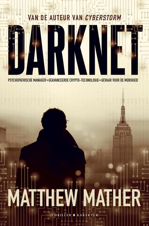 Darknet -  Matthew Mather (ISBN: 9789045218014)