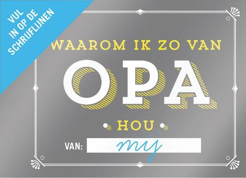 Waarom ik zo van opa hou | Boek | 9789045322919 | Bruna