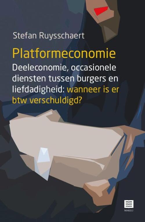 Platformeconomie -  Stefan Ruysschaert (ISBN: 9789046610824)