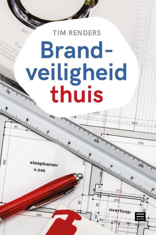 Brandveiligheid thuis -  Tim Renders (ISBN: 9789046610978)