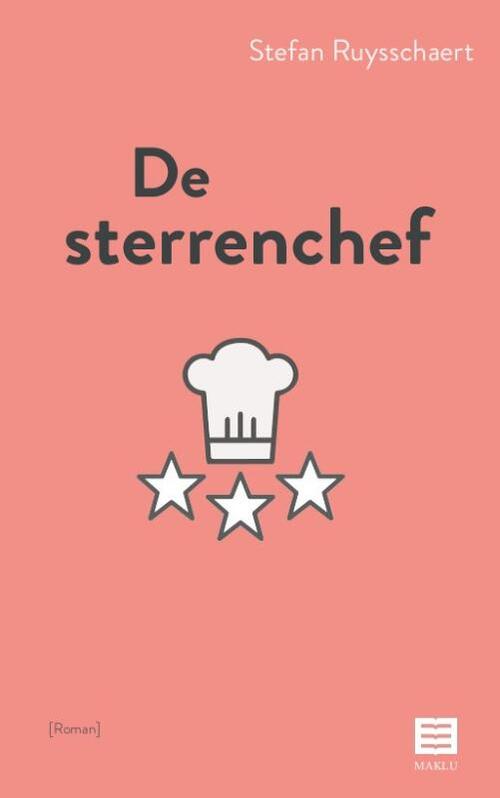 De sterrenchef -  Stefan Ruysschaert (ISBN: 9789046611166)