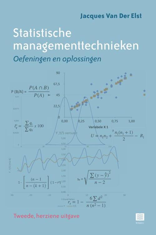 Statistische managementtechnieken -  Jacques van der Elst (ISBN: 9789046613016)