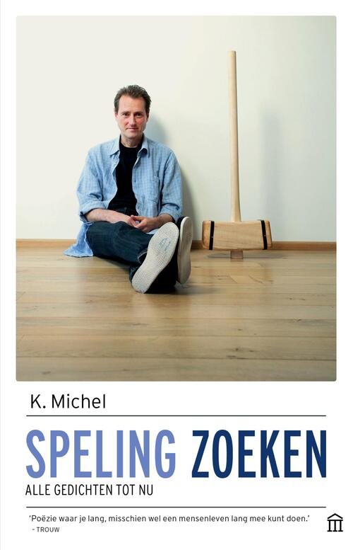 Speling zoeken -  K. Michel (ISBN: 9789046705964)