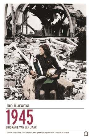 1945 -  Ian Buruma (ISBN: 9789046706664)