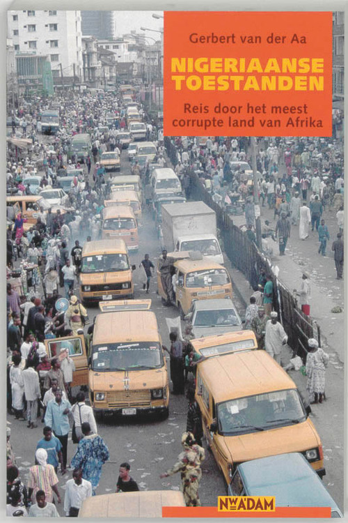 Nigeriaanse toestanden -  Gerbert van der Aa (ISBN: 9789046800089)