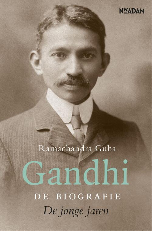 Gandhi -  Ramachandra Guha (ISBN: 9789046816554)