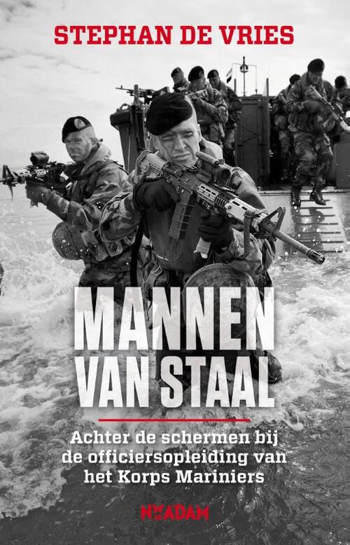 Mannen van staal -  Stephan de Vries (ISBN: 9789046821275)