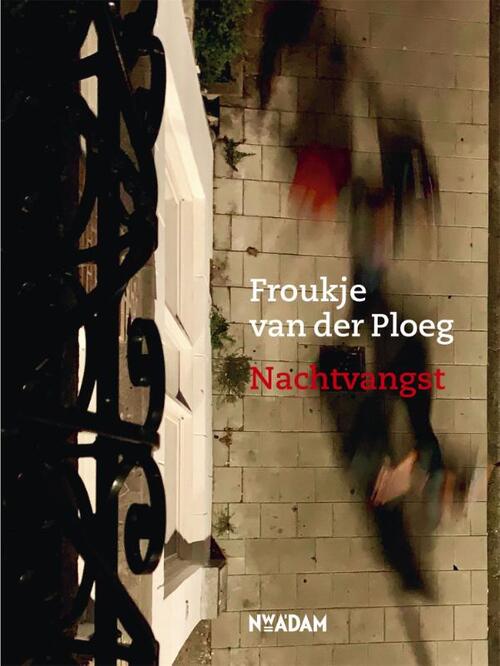 Nachtvangst -  Froukje van der Ploeg (ISBN: 9789046827284)