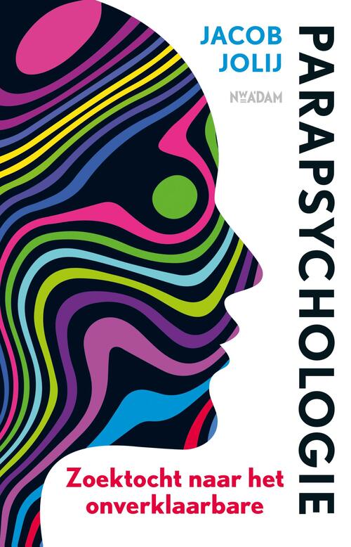 Jacob Jolij Parapsychologie -   (ISBN: 9789046829080)