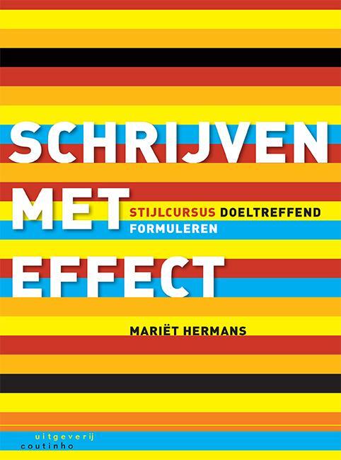 Schrijven met effect -  Mariët Hermans (ISBN: 9789046904268)