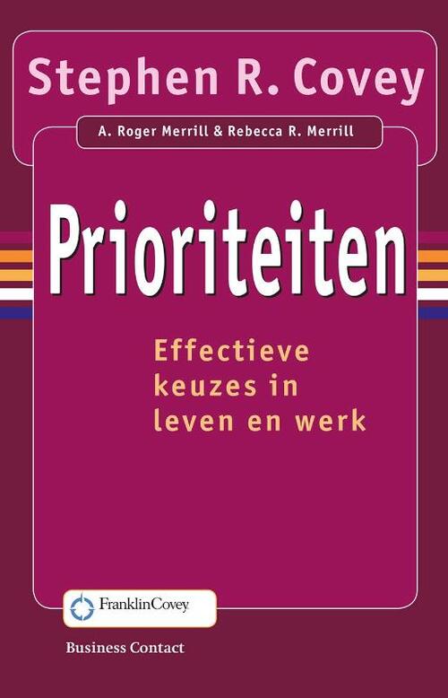 Prioriteiten -  A. Roger Merill (ISBN: 9789047004189)