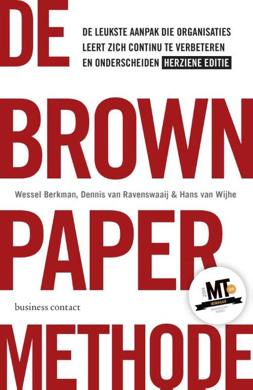 De brown paper methode, Hans van Wijhe, Dennis van Ravenswaaij, Wessel