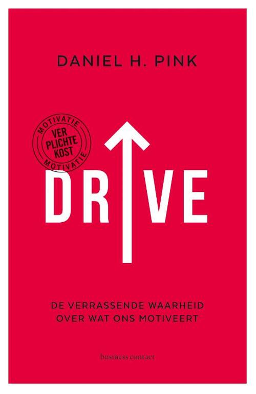 Drive -  Daniel Pink (ISBN: 9789047009672)