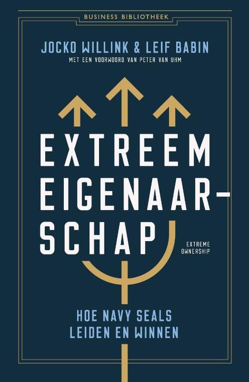 Extreem eigenaarschap -  Jocko Willink, Leif Babin (ISBN: 9789047014294)